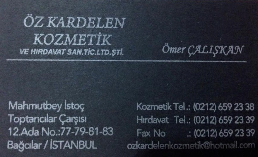 Özkardelen Kozmetik ve Hırdavat San. Tic. Ltd. Şti.