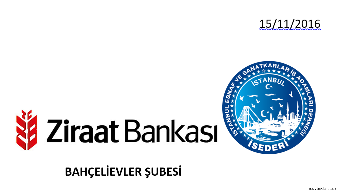 Ziraat Bankası Bahçelievler Şubesi’nde...