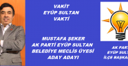 MUSTAFA ŞEKER MECLİS ÜYESİ A.ADAYI