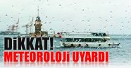 Dikkat! İstanbul'a şiddetli yağış geliyor
